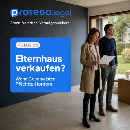 Pflichtteil: Wenn das Erbe zur Zerreißprobe wird