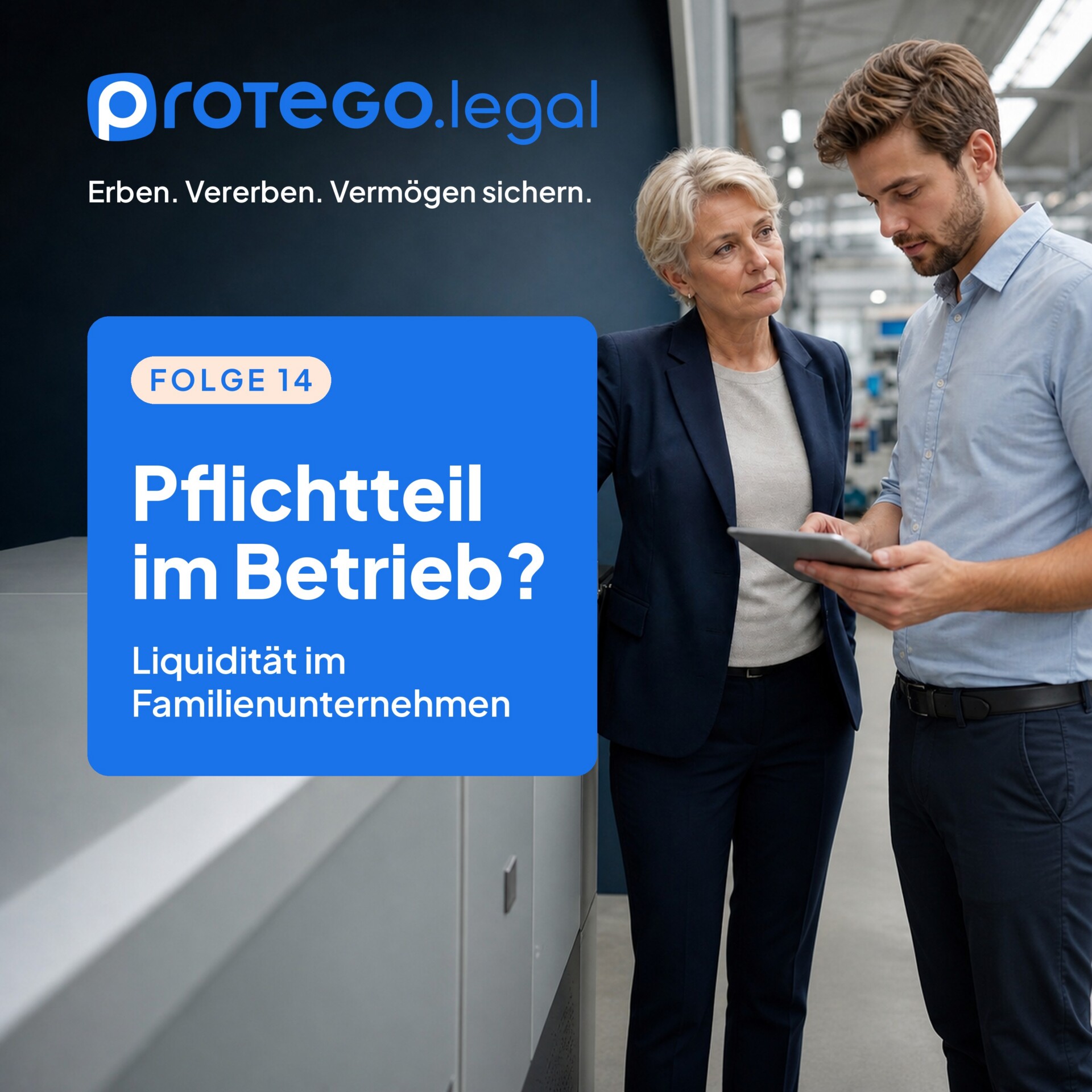 Pflichtteil im Familienunternehmen: Die unterschätzte Liquiditätsfalle für Erben – und wie Sie Ihr Lebenswerk schützen