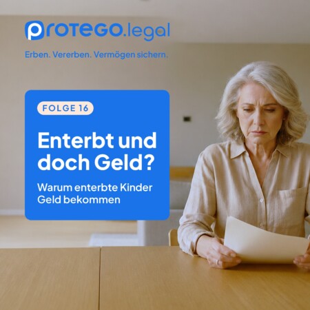Warum auch enterbte Kinder Geld bekommen